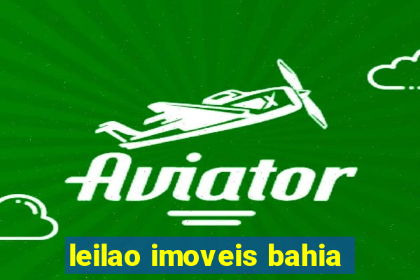 leilao imoveis bahia